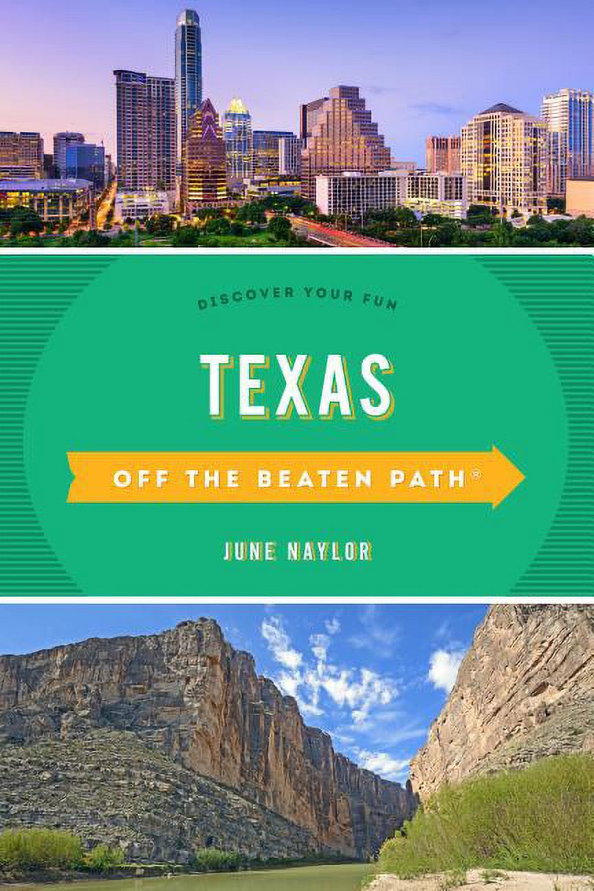 Texas off the Beaten Path: Discover Your Fun X2185